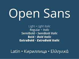 Open Sans: download for and install for your website or Photoshop.