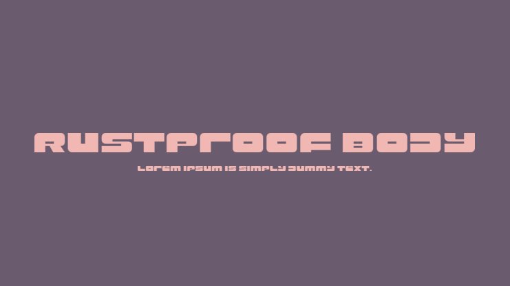 Rustproof Body