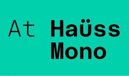 At Hauss Mono