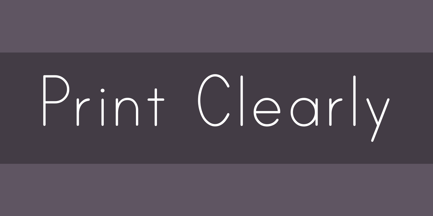 Print Clearly