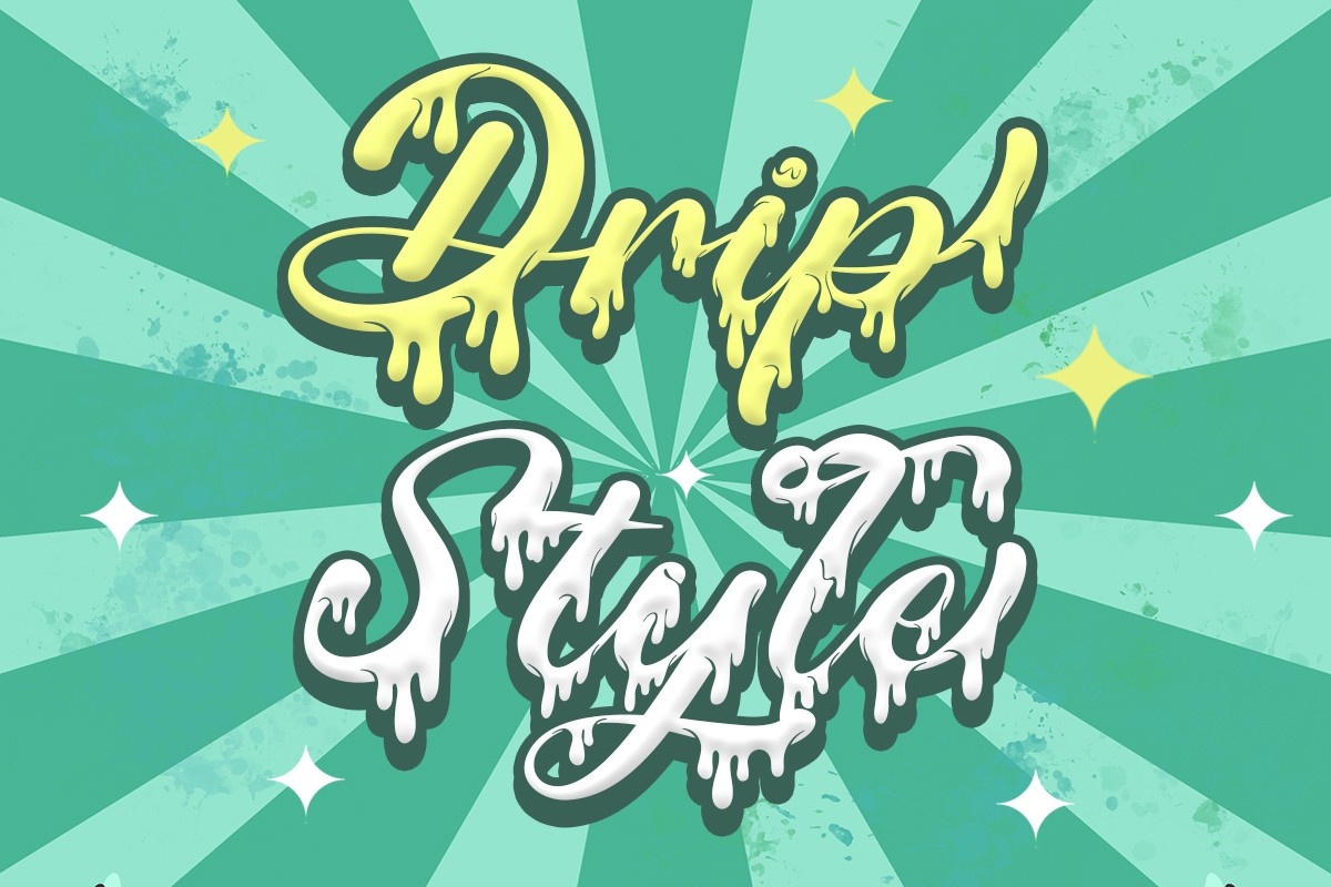 Drip Style